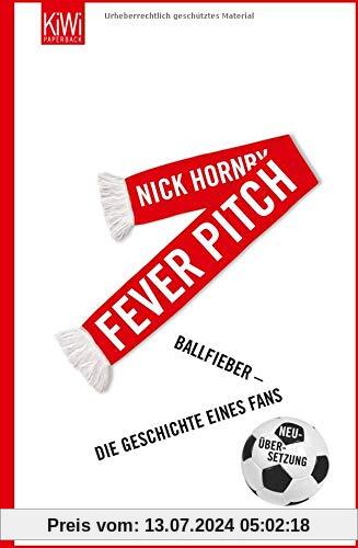 Fever Pitch: Ballfieber - Die Geschichte eines Fans Neuübersetzung